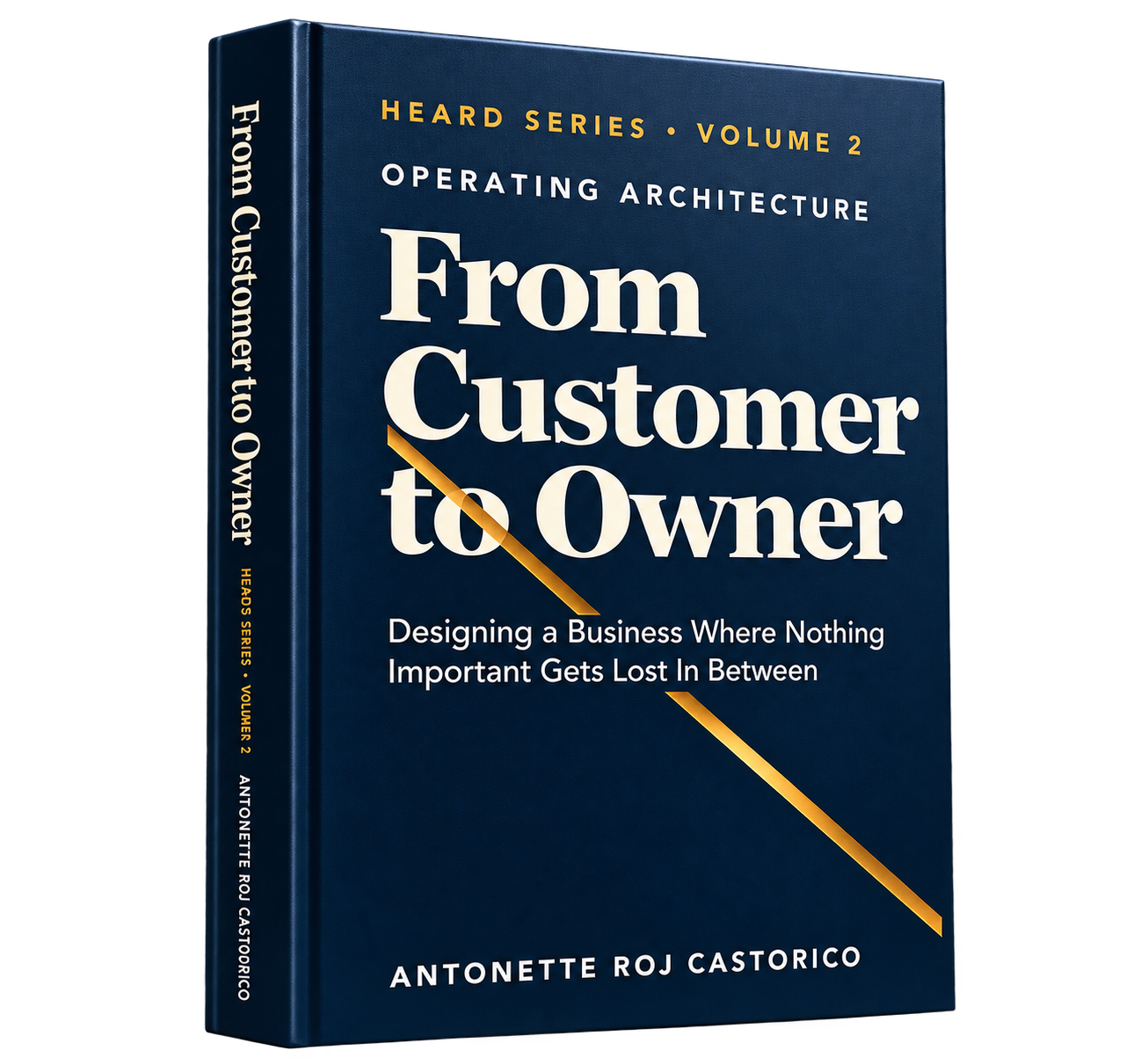 From Customer to Owner — HEARD Series Book 2