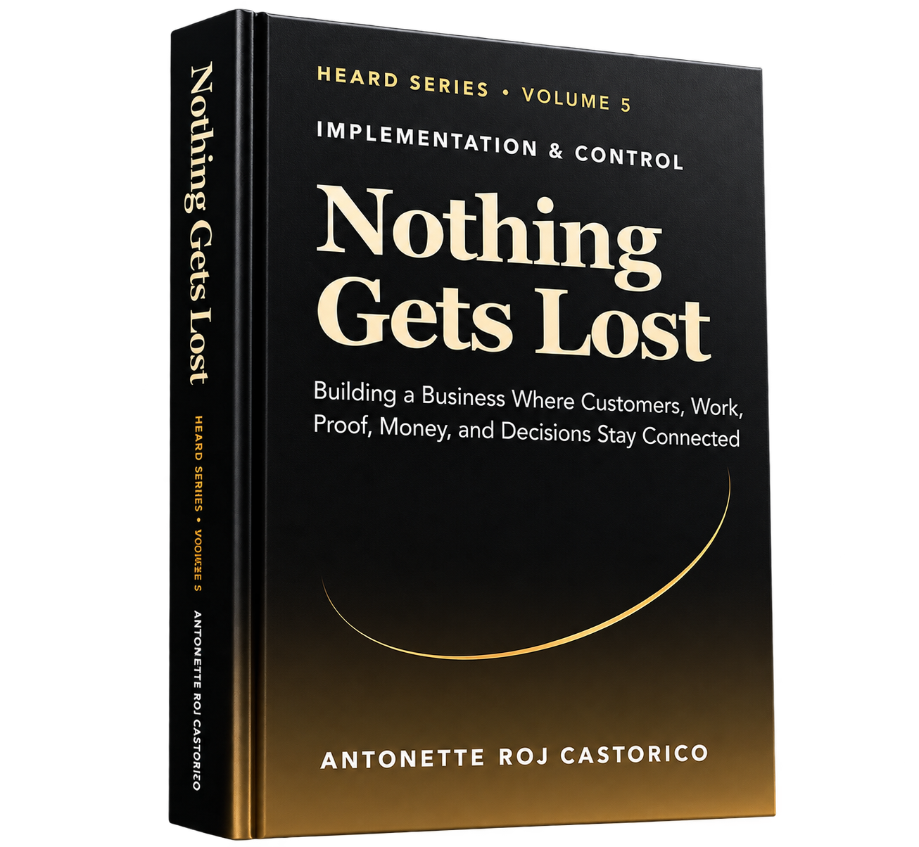 Nothing Gets Lost — HEARD Series Book 5